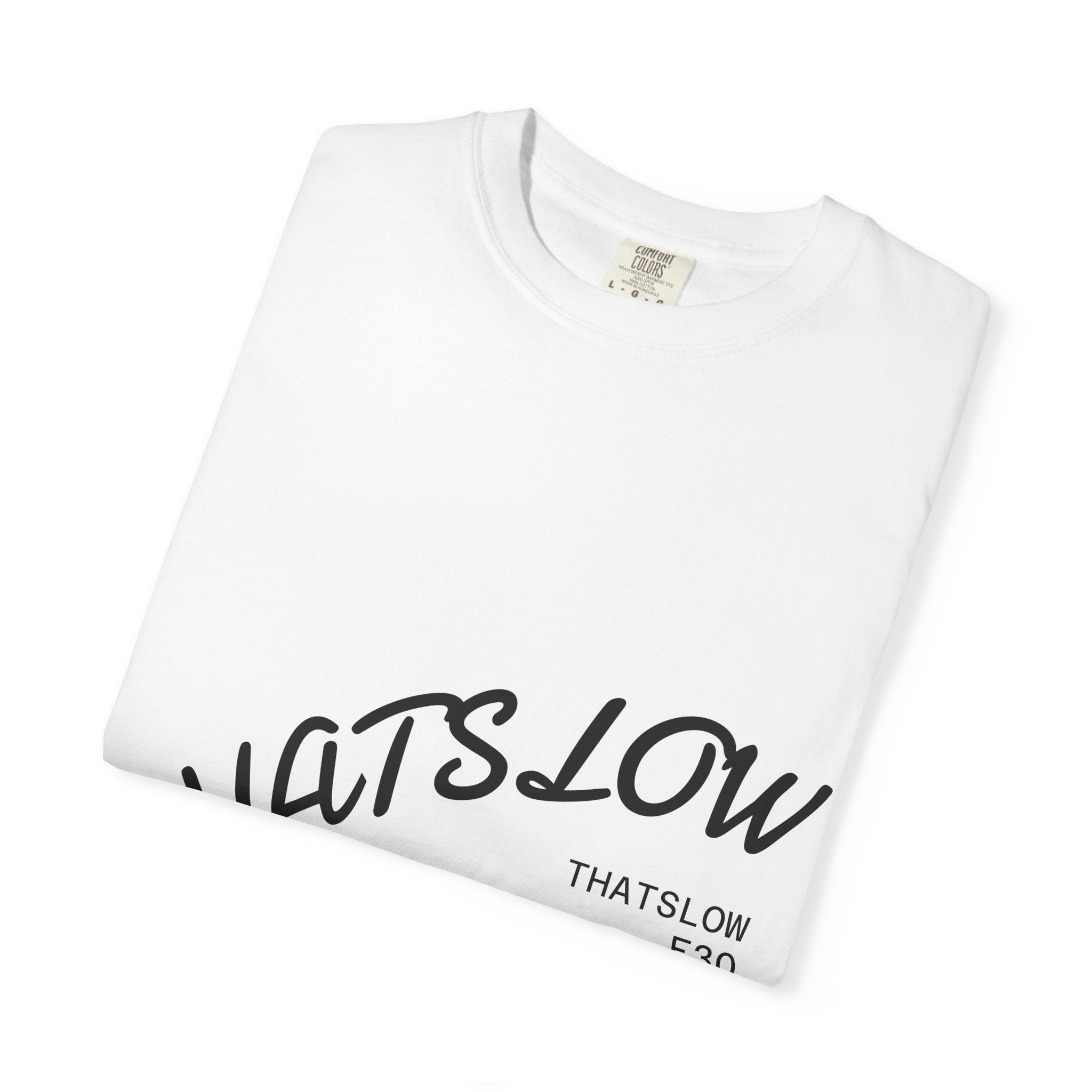 THATSLOW T-SHIRT