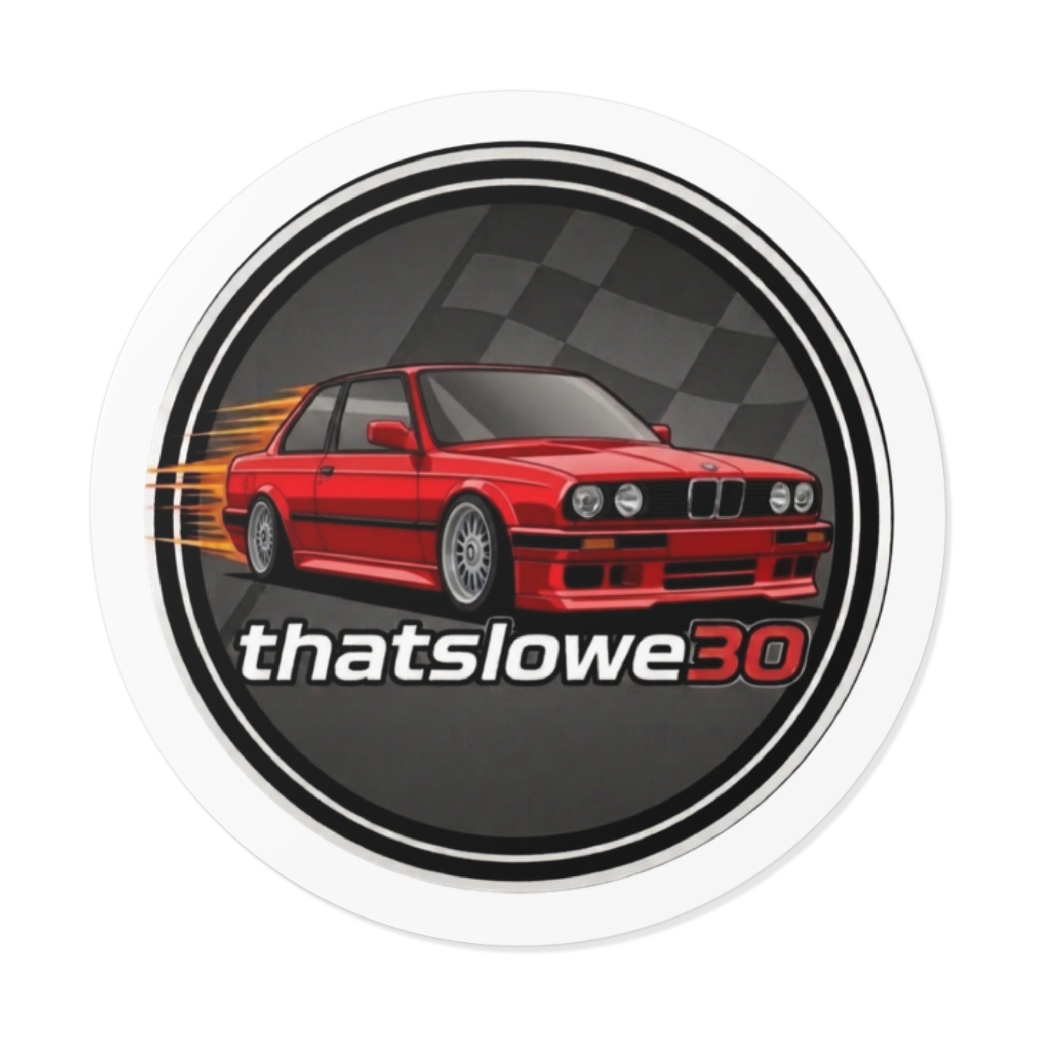 Round Car Sticker — Red BMW E30 "thatslowe30" Racing Vinyl