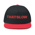 Flat Bill Cap - Embroidered "THATSLOW" Streetwear Snapback
